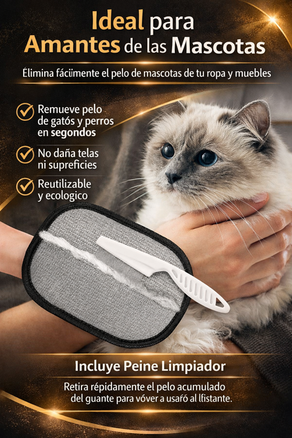 Guante Quíta Pelos Reutilizable - Mantén Tu Entorno Limpio🐾