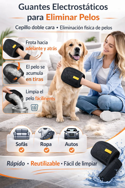 Guante Quíta Pelos Reutilizable - Mantén Tu Entorno Limpio🐾